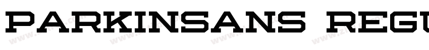 Parkinsans Regular字体转换 Parkinsans Regular字体转换